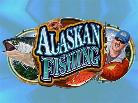 alaskan fishing slots
